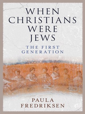 cover image of When Christians Were Jews